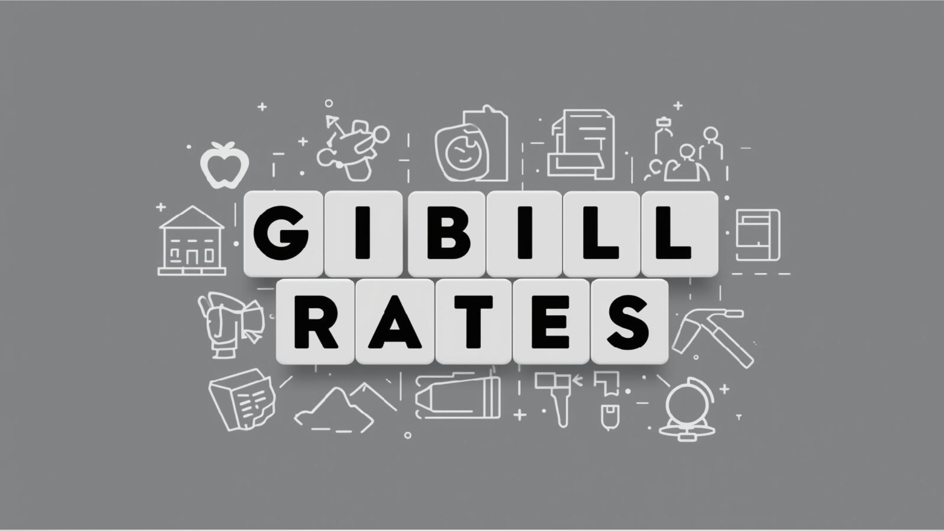 Post-9/11 GI Bill Full Rates for School & Training